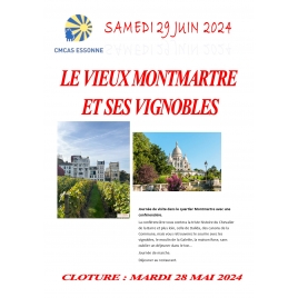 LE VIEUX MONTMARTRE ET SON VIGNOBLE - ESSONNE 2024