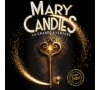 MARY CANDIES, LA GRANDE AVENTURE