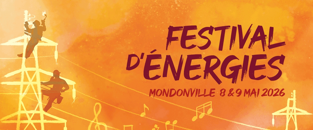 FESTIVAL D'&Eacute;NERGIES